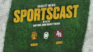 SPORTSCAST  McQuaid vs Aquinas  Boys Soccer  911 [upl. by Ramah184]