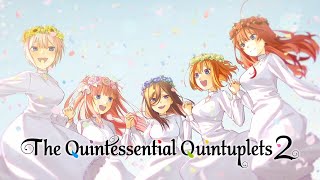 The Quintessential Quintuplets 2  Ending  Hatsukoi [upl. by Aubin]