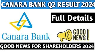 Canara bank Q2 Result 2024Canara Bank Share latest news 2024Canara Bank share good news 2024 [upl. by Aneda]