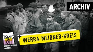 WerraMeißnerKreis  1945 und ich  Archivmaterial [upl. by Ardnassak]