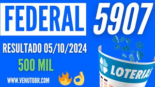 🍀 Resultado Loteria Federal 5907 resultado da Loteria Federal de hoje 0510 [upl. by Pinzler]