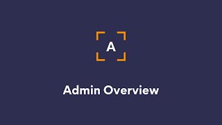 Admin Overview [upl. by Asennav]