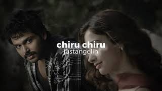 Chiru Chiru Slowed  Reverb  Awara  Justangelin [upl. by Nerrot]