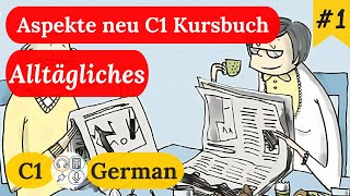 Study C1 German with Me  Session 1 Aspekte neu C1 Kursbuch [upl. by Nirot]