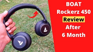 Boat Rockerz 450 Review After Using 6 Month [upl. by Eugilegna]