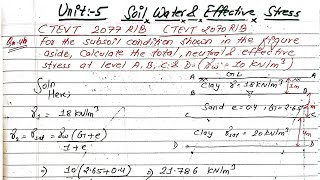 Unit5  Effective Stress amp Pore water Pressure  Prashant YT  BE CivilCTEVTTUPU  4th Sem [upl. by Eirrok]