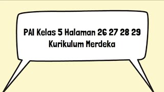 Kunci Jawaban PAI Kelas 5 Halaman 26 27 28 29 Surah AlMaun Artinya Kurikulum Merdeka [upl. by Mariana]