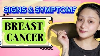 SENSYALES NG BREAST CANCER Signs and symptoms of breast cancer pia besmonte [upl. by Haram]