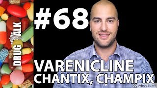 VARENICLINE CHANTIXCHAMPIX  PHARMACIST REVIEW  68 [upl. by Muhcon]