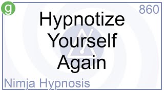 Hypnotize Yourself Again [upl. by Haye]