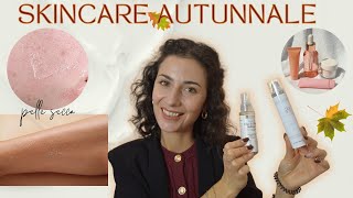 PELLE SECCA E SKINCARE AUTUNNALE [upl. by Felisha]