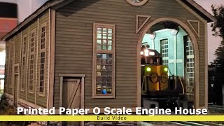 O Scale Engine House quotBuild Videoquot Printed Card Stock with Views of completed Building on the Layout [upl. by Astrix]