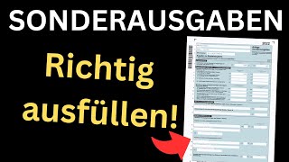 Anlage Sonderausgaben 2022 ausfüllen  Einkommensteuererklärung Tutorial Ausfüllhilfe [upl. by Asek]