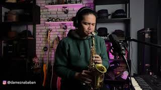 SELAMAT PAGI BAPA  NIKITA  DAMEZ NABABAN SAX COVER [upl. by Haiacim]