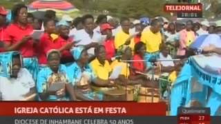 Diocese de Inhambane celebra 50 anos [upl. by Giarg]