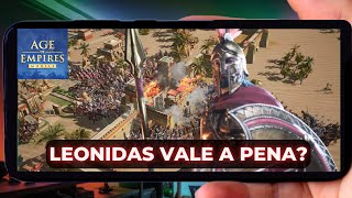 🔴 VALE A PENA PEGAR O LEONIDAS NO AGE OF EMPIRES MOBILE 🔴 [upl. by Rehpotsirhcnhoj]