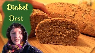 Dinkel Brot Rezept │ Einfaches Bio🌸🍞💚 Dinkel Hefe Brot [upl. by Ordnasil265]