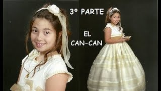 3º PARTE EL CAN CAN DEL VESTIDO [upl. by Aicilaf]