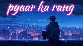 payaar ka rang loafer songlove Loafer songs song music ganaa [upl. by Uriah]