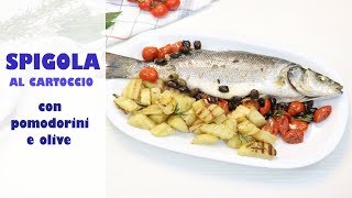 SPIGOLA AL CARTOCCIO con pomodorini e olive 🐟 ricetta facile  sea bass in foil [upl. by Fabrin597]