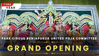 Durga Puja Kolkata 2024  Grand Opening at Park Circus Beniapukur United Puja Committee [upl. by Oconnor371]