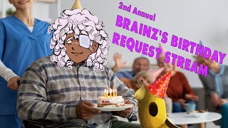 BRAINZ STREAM  2nd Annual Brainz Birthday Suggestion Stream [upl. by Festa]