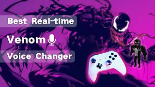 Best Realtime Venom Voice Changer for Games [upl. by Hteb]