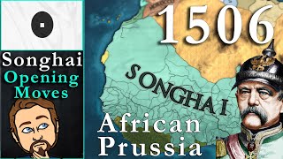 EU4 Opening Moves for Songhai  The Prussia of Africa [upl. by Nallak]