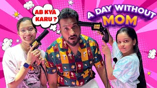 A Day Without Mom 🤔 Funny Video with Dad😯  Gaming Zone  Cute Sisters [upl. by Muhan577]