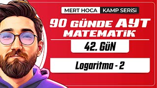 90 Günde AYT Matematik Kampı  42Gün  1Video  Logaritma2  2024  merthoca [upl. by Shewmaker]