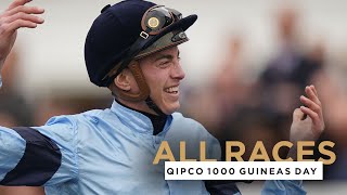 ALL RACES FROM QIPCO 1000 GUINEAS DAY AT NEWMARKET RACECOURSE 2022 [upl. by Alleyne]