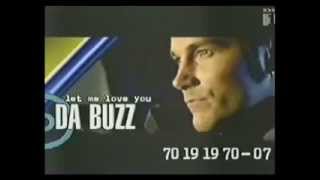 Da Buzz  Let Me Love You Tonight Official Promo Video [upl. by Rett]