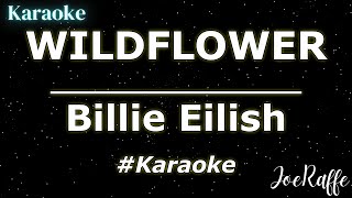 Billie Eilish  WILDFLOWER Karaoke [upl. by Benny]