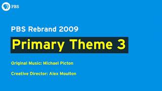 PBS Rebrand 2009  Primary Theme 3 [upl. by Walkling]