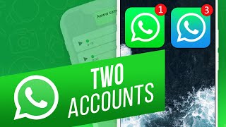 How to Use Two WhatsApp Accounts on One Phone [upl. by Maclean]