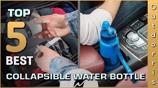 Top 5 Best Collapsible Water Bottle Review in 2023 [upl. by Georgianne]