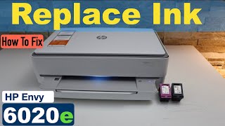 HP Envy 6020e Ink Cartridge Replacement [upl. by Adnwahsar]