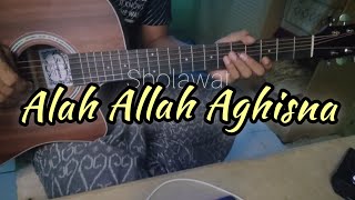 Allah Allah Aghisna  Lirik amp Chord  Melodi Take Vokal  Gitar Cover [upl. by Galligan]