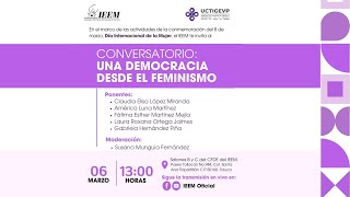 Conversatorio Una democracia desde el feminismo [upl. by Naihtniroc]