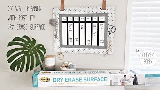 DIY Wall Planner with Post it Dry Erase Surface by Clever Poppy [upl. by Inaflahk312]