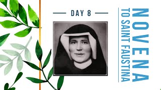 Novena to st Faustina  Day 8 [upl. by Parrisch]