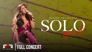 FULL CONCERT Solo Again  Regine Velasquez 2023  First Night [upl. by Jamaal588]