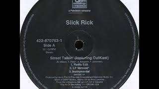 Slick Rick Ft OutKast  Street Talkin Instrumental [upl. by Fabrice]