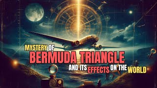 The Secret Truth Behind Bermuda Triangle [upl. by Stutzman916]