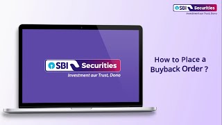 How to place a Buyback Order through SBI Securities Web Platform [upl. by Leiba]