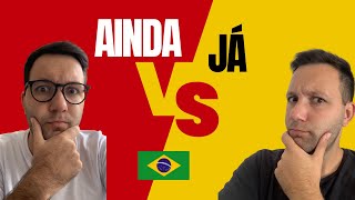 How to use “já” and “ainda” in Brazilian Portuguese [upl. by Barrie]