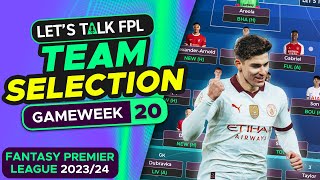 FPL TEAM SELECTION GAMEWEEK 20  FANTASY PREMIER LEAGUE 202324 TIPS [upl. by Mila]