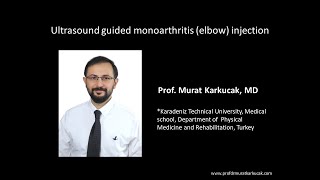 Ultrasound guided monoarthritis elbow injection by Prof Murat Karkucak MD [upl. by Raine]