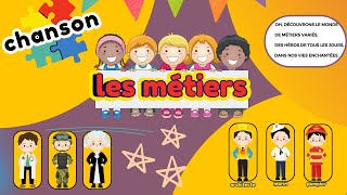 Les Métiers en chanson [upl. by Sheena]