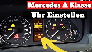 Mercedes A KLASSE Uhr einstellen  W169  ANLEITUNG  DIY [upl. by Netfa]